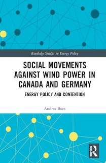 Couverture_Social Movements Against Wind Power In Canada And Germany