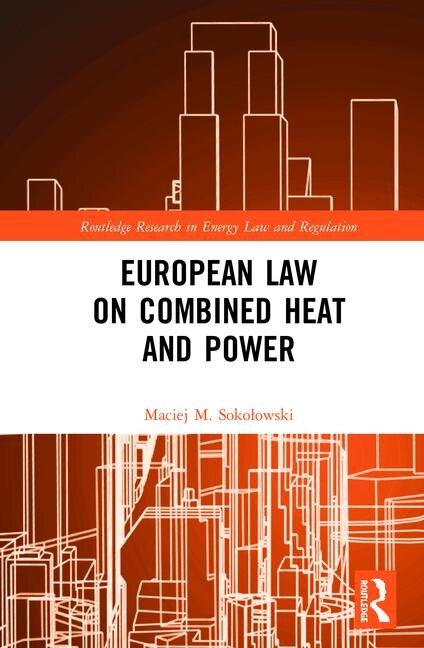 Front cover_European Law On Combined Heat And Power