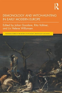 Front cover_Demonology And Witch-hunting In Early Modern Europe