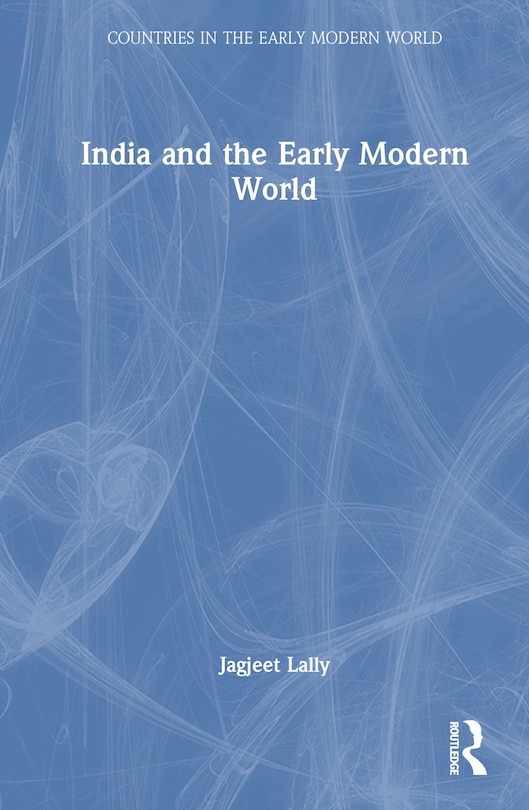 Front cover_India and the Early Modern World