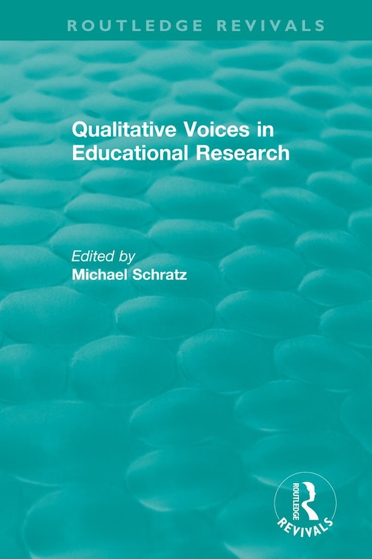 Front cover_Qualitative Voices In Educational Research