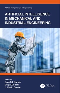 Front cover_Artificial Intelligence In Mechanical And Industrial Engineering