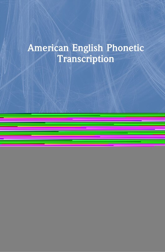 Front cover_American English Phonetic Transcription