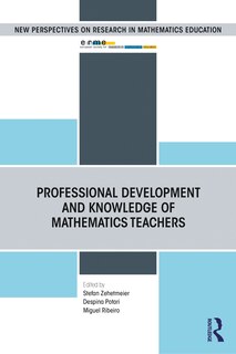 Front cover_Professional Development And Knowledge Of Mathematics Teachers