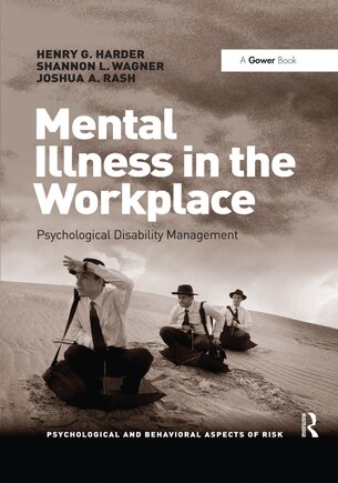 Mental Illness In The Workplace: Psychological Disability Management