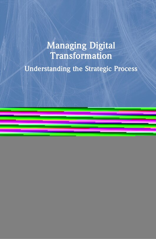 Front cover_Managing Digital Transformation