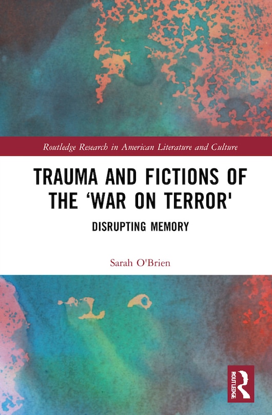 Front cover_Trauma and Fictions of the War on Terror
