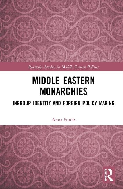 Front cover_Middle Eastern Monarchies
