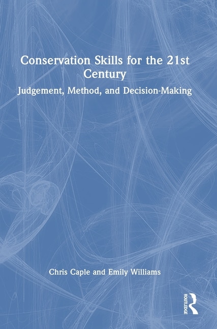 Front cover_Conservation Skills for the 21st Century