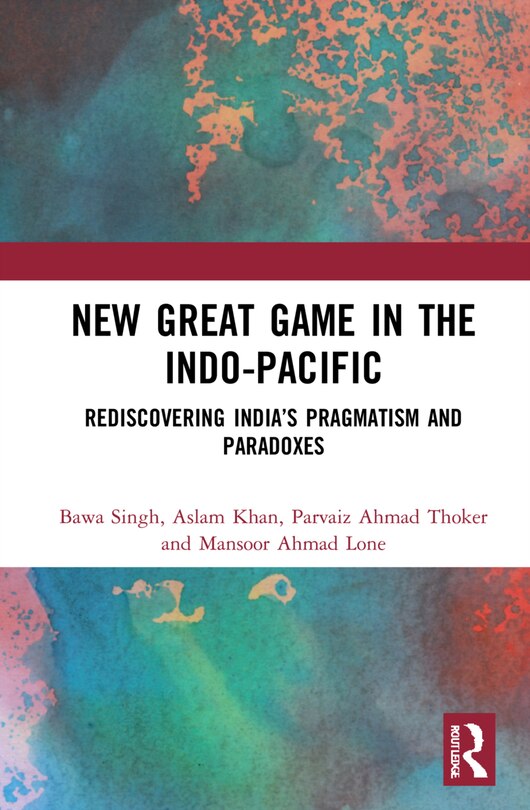 Couverture_New Great Game In The Indo-pacific