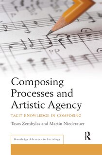 Front cover_Composing Processes And Artistic Agency