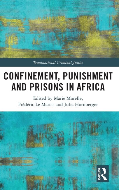Couverture_Confinement, Punishment And Prisons In Africa