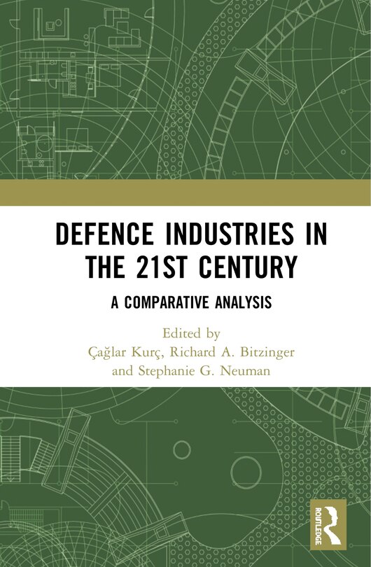 Front cover_Defence Industries In The 21st Century