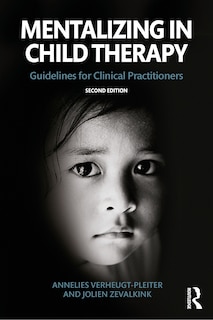Front cover_Mentalizing In Child Therapy
