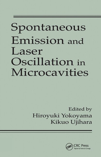 Front cover_Spontaneous Emission And Laser Oscillation In Microcavities