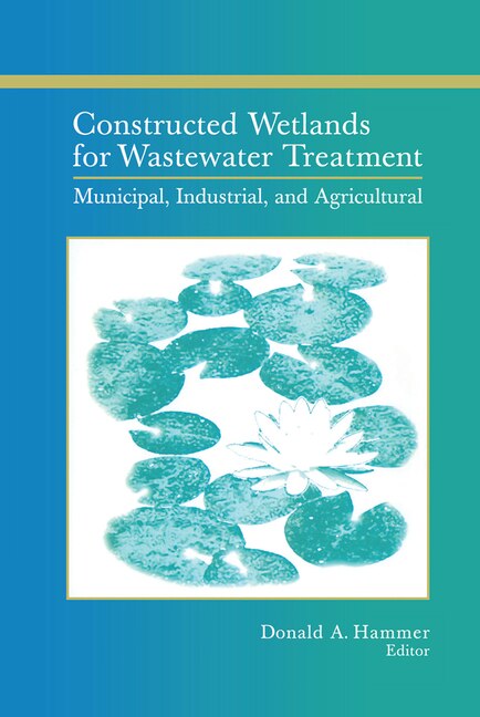 Front cover_Constructed Wetlands for Wastewater Treatment