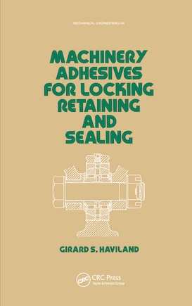 Machinery Adhesives For Locking, Retaining, And Sealing