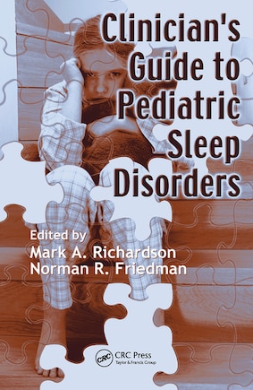 Clinician's Guide To Pediatric Sleep Disorders