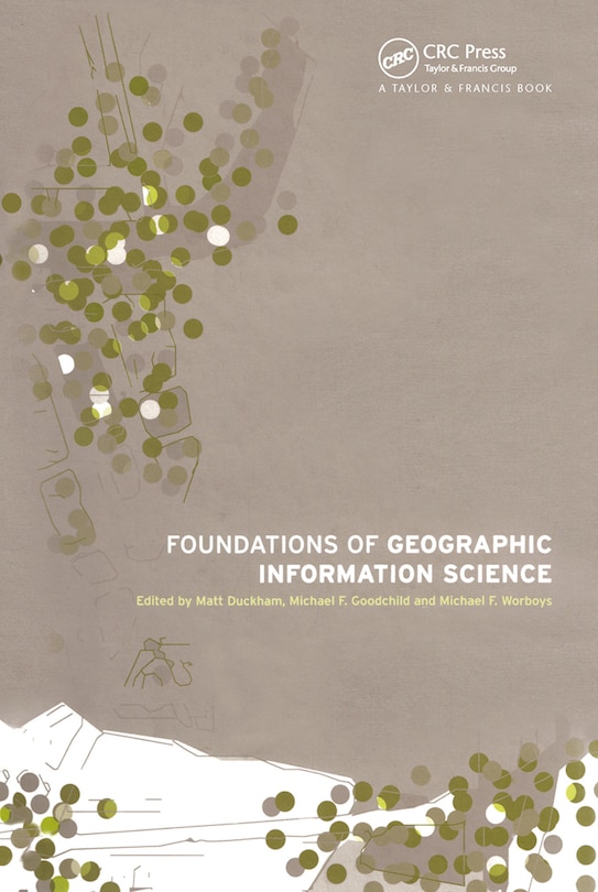 Couverture_Foundations Of Geographic Information Science