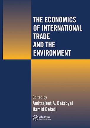 The Economics Of International Trade And The Environment