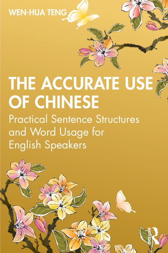 Couverture_The Accurate Use of Chinese