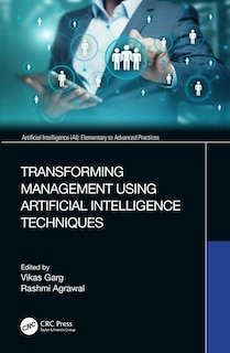 Front cover_Transforming Management Using Artificial Intelligence Techniques