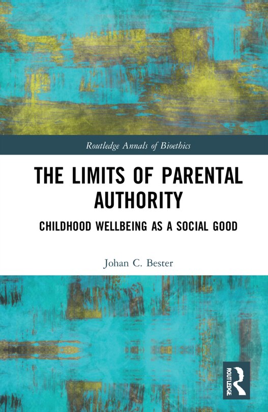 Front cover_The Limits Of Parental Authority