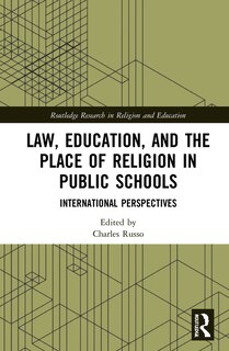 Couverture_Law, Education, And The Place Of Religion In Public Schools