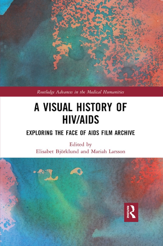 Front cover_A Visual History Of Hiv/aids