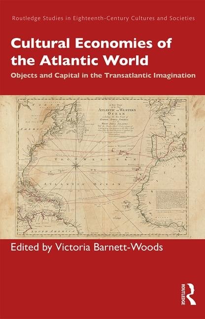 Front cover_Cultural Economies Of The Atlantic World