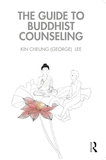 Couverture_The Guide to Buddhist Counseling