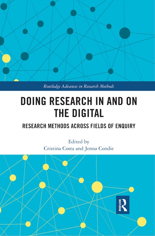 Front cover_Doing Research In And On The Digital