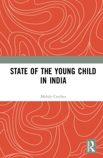 Front cover_State Of The Young Child In India
