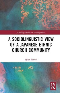 Front cover_A Sociolinguistic View Of A Japanese Ethnic Church Community