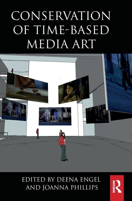 Couverture_Conservation of Time-Based Media Art