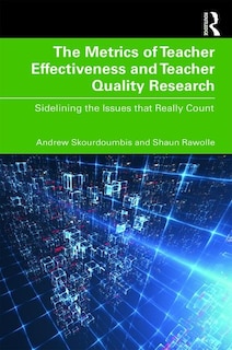 Couverture_The Metrics of Teacher Effectiveness and Teacher Quality Research