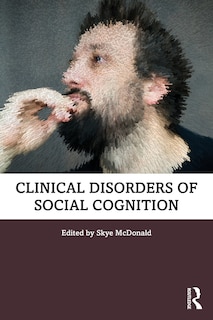 Front cover_Clinical Disorders of Social Cognition