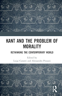 Couverture_Kant And The Problem Of Morality