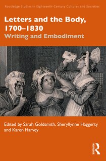 Front cover_Letters and the Body, 1700-1830