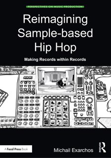 Front cover_Reimagining Sample-based Hip Hop