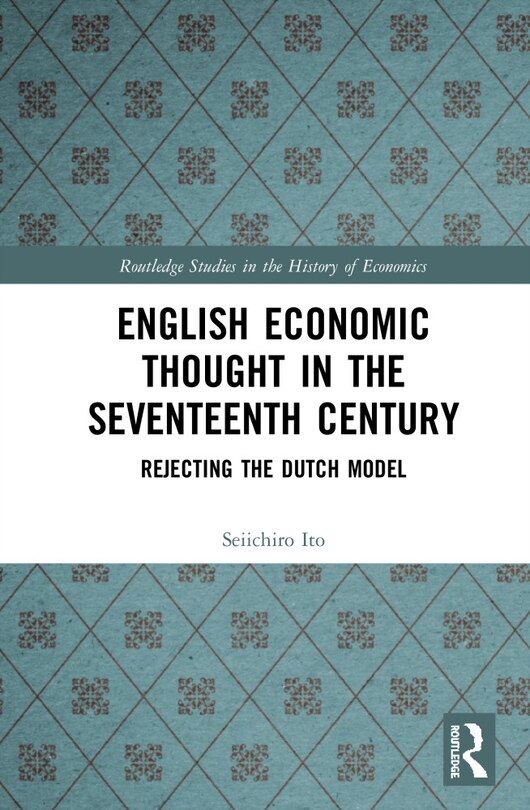 Front cover_English Economic Thought In The Seventeenth Century