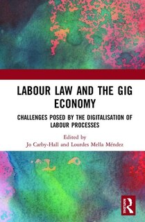 Front cover_Labour Law And The Gig Economy