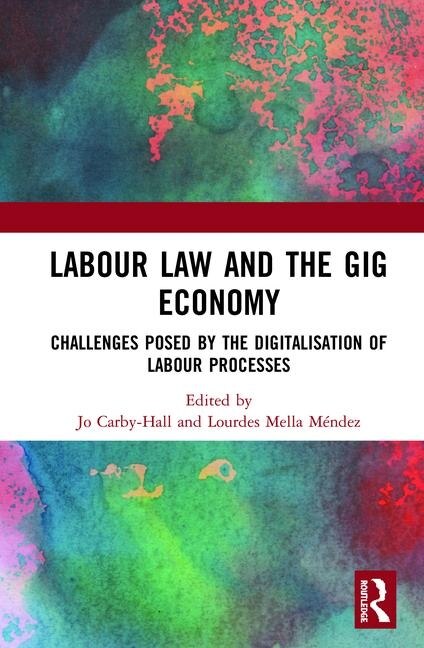 Front cover_Labour Law And The Gig Economy