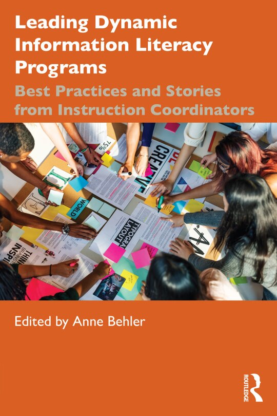 Front cover_Leading Dynamic Information Literacy Programs