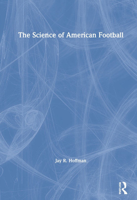 Front cover_The Science of American Football