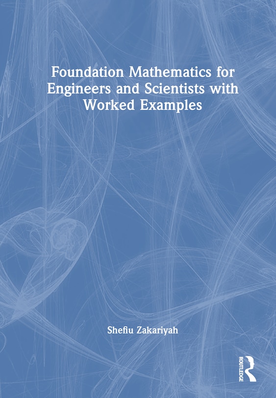 Front cover_Foundation Mathematics for Engineers and Scientists with Worked Examples