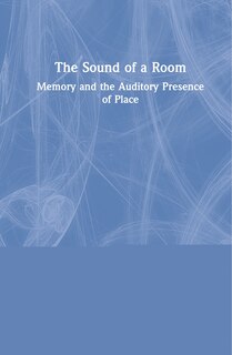 Front cover_The Sound Of A Room