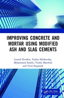 Front cover_Improving Concrete And Mortar Using Modified Ash And Slag Cements