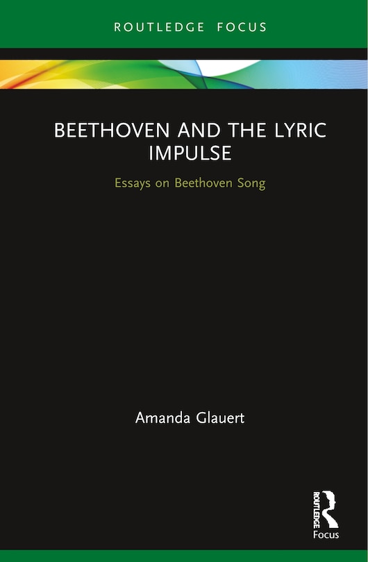 Couverture_Beethoven And The Lyric Impulse