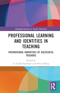 Front cover_Professional Learning And Identities In Teaching